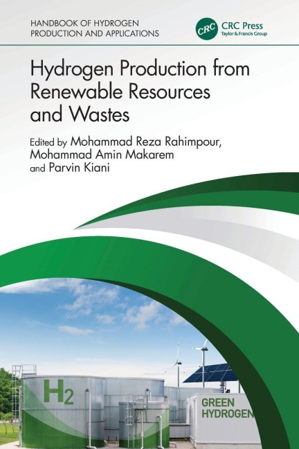 Hydrogen Production from Renewable Resources and Wastes - 