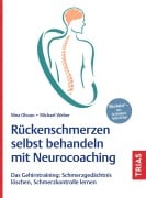 Cover-Bild zum Titel 'Rückenschmerzen selbst behandeln mit Neurocoaching' von 'Nina Olsson, Michael Weber'