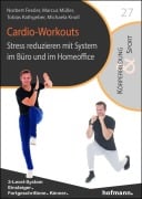 Cover-Bild zum Titel 'Cardio-Workouts' von 'Norbert Fessler, Marcus Müller, Tobias Rathgeber, Michaela Knoll'