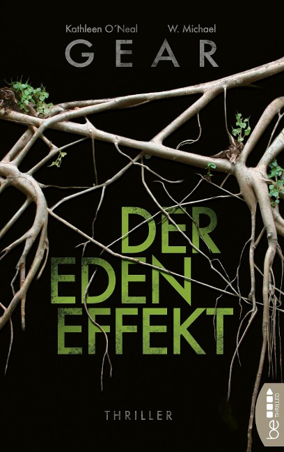 Der Eden-Effekt - Kathleen O'Neal Gear, W. Michael Gear
