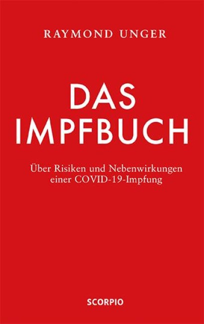 Das Impfbuch - Raymond Unger