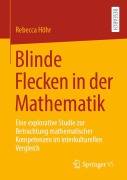 Cover-Bild zum Titel 'Blinde Flecken in der Mathematik' von 'Rebecca Höhr'