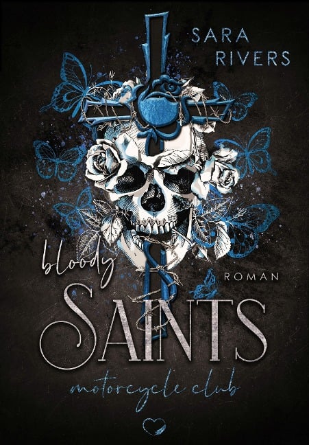 Bloody Saints - Sara Rivers