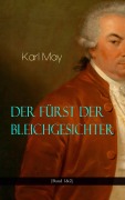 Cover-Bild zum Titel 'Der Fürst der Bleichgesichter (Band 1&2)' von 'Karl May'