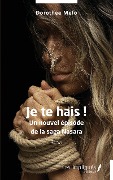 Cover-Bild zum Titel 'Je te hais !' von 'Dorothée Méfo'