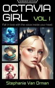Cover-Bild zum Titel 'Octavia Girl Vol. I (Teardrop Edition)' von 'Stephanie van Orman'