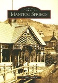 Cover-Bild zum Titel 'Manitou Springs' von 'Deborah Harrison'
