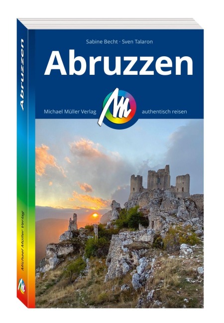 MICHAEL MÜLLER Reiseführer Abruzzen - Sabine Becht, Sven Talaron