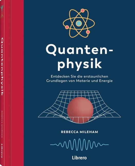 Quantenphysik - Rebecca Mileham