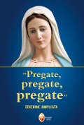 Cover-Bild zum Titel ''Pregate, pregate, pregate'' von ''
