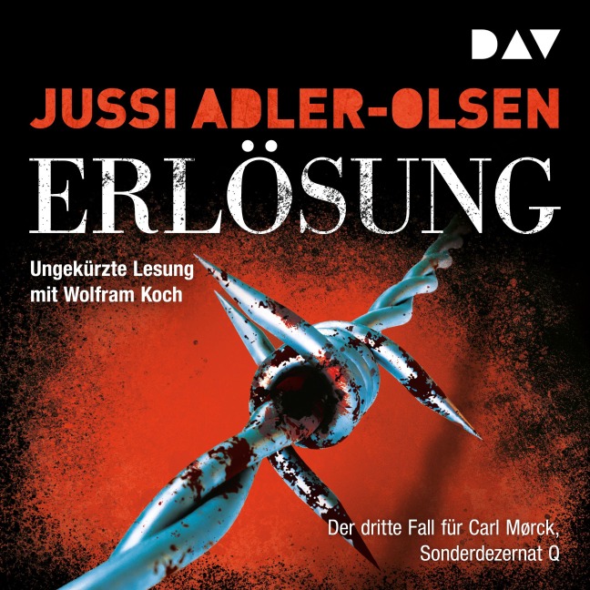 Erlösung. Der dritte Fall für Carl Mørck, Sonderdezernat Q - Jussi Adler-Olsen