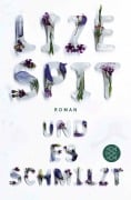 Cover-Bild zum Titel 'Und es schmilzt' von 'Lize Spit'