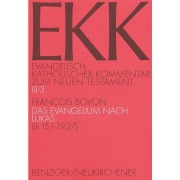 Cover-Bild zum Titel 'Evangelisch-Katholischer Kommentar zum Neuen Testament (EKK) / Das Evangelium nach Lukas. EKK III/3, Lk 15,1-19,27' von 'Francois Bovon'