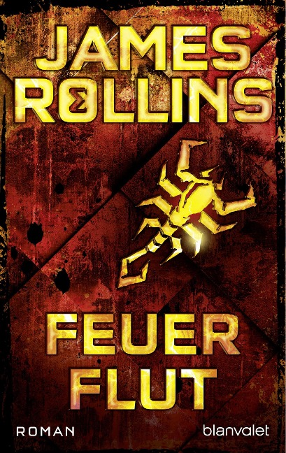 Feuerflut - James Rollins