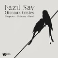 Cover-Bild zum Titel 'Oiseaux tristes' von 'Fazil Say'