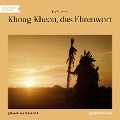 Cover-Bild zum Titel 'Khong-Kheou, das Ehrenwort' von 'Karl May'