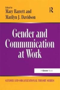 Gender and Communication at Work - Marilyn J. Davidson