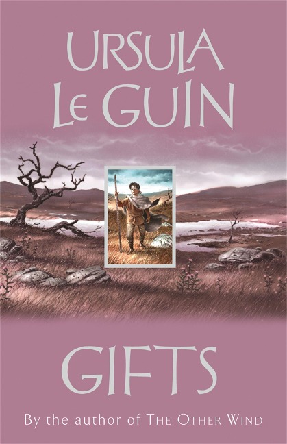 Gifts - Ursula K. Le Guin