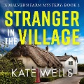 Cover-Bild zum Titel 'Stranger in the Village' von 'Kate Wells'