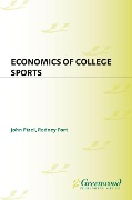 Cover-Bild zum Titel 'Economics of College Sports' von 'John L. Fizel'