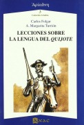 Cover-Bild zum Titel 'Lecciones sobre la lengua del Quijote' von 'Carlos Folgar Fariña, Alicia Margarita Turrión de Castro'