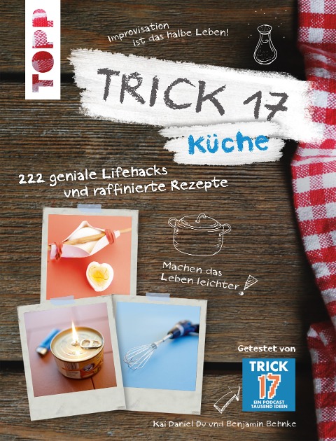 Trick 17 - Küche - Kai Daniel Du, Benjamin Behnke