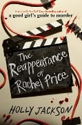 Cover-Bild zum Titel 'The Reappearance of Rachel Price' von 'Holly Jackson'