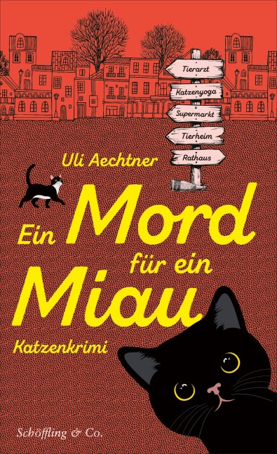 Ein Mord für ein Miau - Uli Aechtner