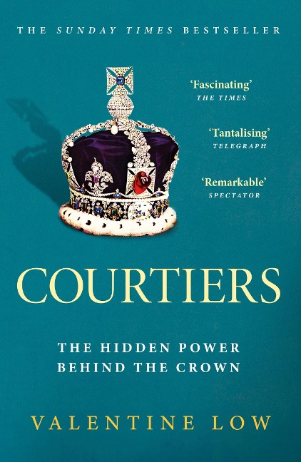 Courtiers - Valentine Low