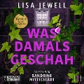 Cover-Bild zum Titel 'Was damals geschah' von 'Lisa Jewell'