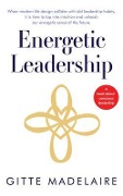 Energetic Leadership - Gitte Madelaire