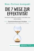Cover-Bild zum Titel 'Die 7 Wege zur Effektivität. Zusammenfassung & Analyse des Bestsellers von Stephen R. Covey' von '50minuten'