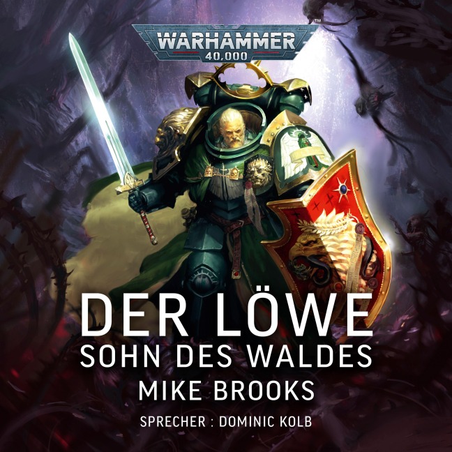 Warhammer 40.000: Der Löwe - Mike Brooks