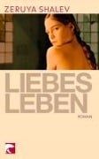 Cover-Bild zum Titel 'Liebesleben' von 'Zeruya Shalev'