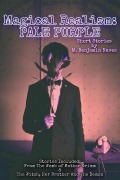 Cover-Bild zum Titel 'Magical Realism: Pale Purple' von 'M. Benjamin Naves'