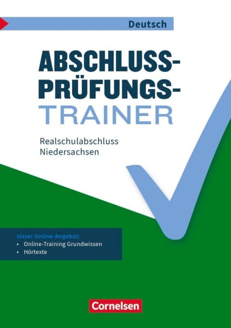 Abschlussprüfungstrainer Deutsch 10. Schuljahr - Niedersachsen - Realschulabschluss - Birthe Theis, Volker Westerkamp