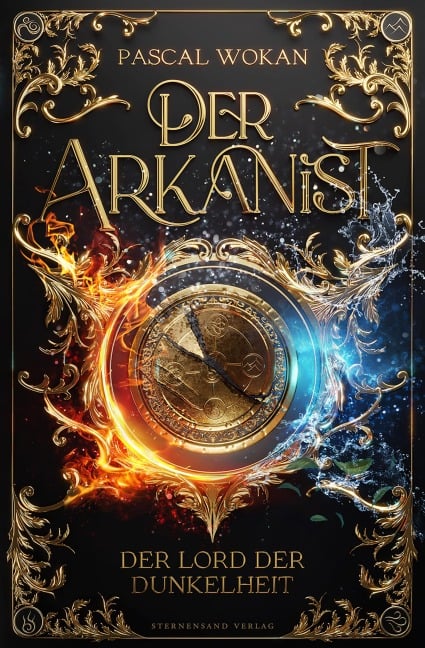 Der Arkanist (Band 3): Der Lord der Dunkelheit - Pascal Wokan