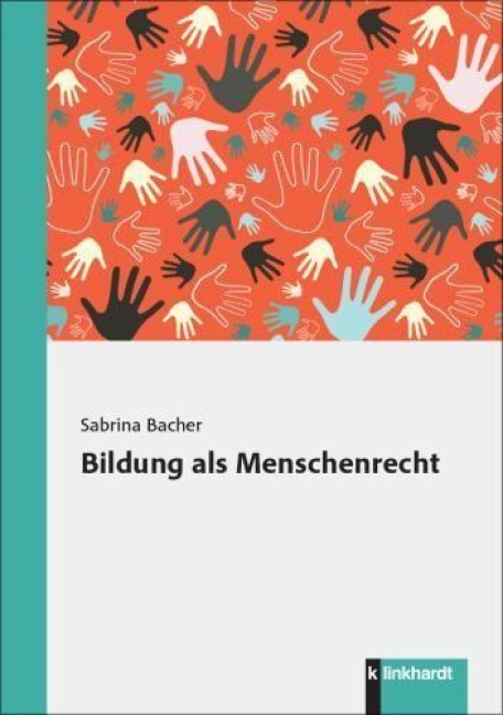 Bildung als Menschenrecht - Sabrina Bacher