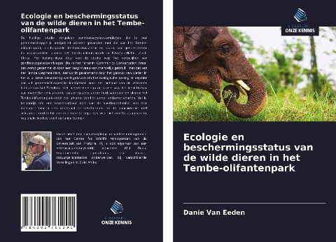 Ecologie en beschermingsstatus van de wilde dieren in het Tembe-olifantenpark - Danie van Eeden