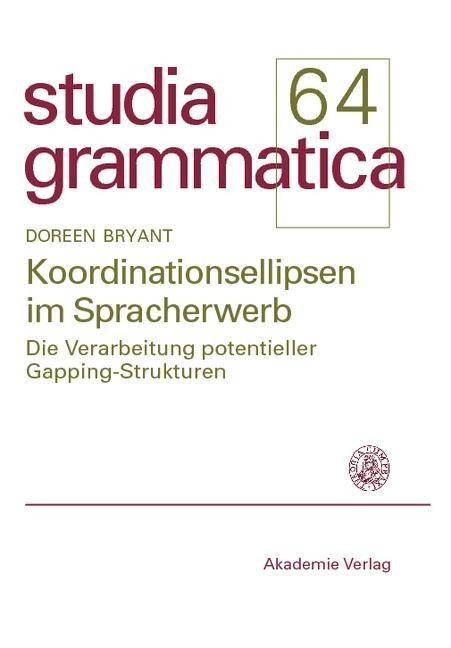 Koordinationsellipsen im Spracherwerb - Doreen Bryant