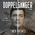 Doppelgänger Lib/E: A World War II Espionage Thriller - Chuck Driskell
