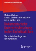 Cover-Bild zum Titel 'Dokumentarische Unterrichtsforschung in den Fachdidaktiken' von ''