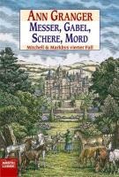 Messer, Gabel, Schere, Mord - Ann Granger