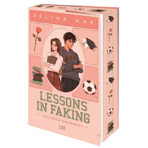 Lessons in Faking - Selina Mae