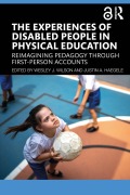 Cover-Bild zum Titel 'The Experiences of Disabled People in Physical Education' von ''