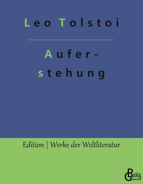 Auferstehung - Leo Tolstoi
