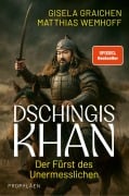 Cover-Bild zum Titel 'Dschingis Khan' von 'Gisela Graichen, Matthias Wemhoff'