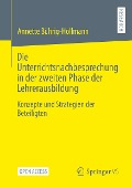 Die Unterrichtsnachbesprechung in der zweiten Phase der Lehrerausbildung - Annette Bührig-Hollmann