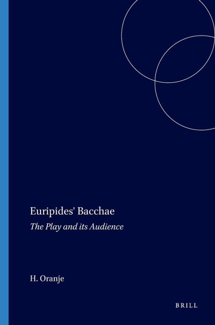 Euripides' Bacchae - Hans Oranje