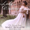 Cover-Bild zum Titel 'Lady in Waiting' von 'Marie Tremayne'